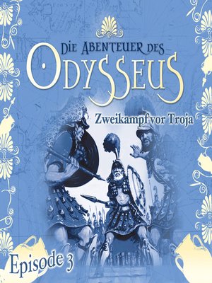 cover image of Die Abenteuer des Odysseus, Folge 3